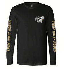 Them Dirty Roses Long-Sleeve Shirt  *Limited Edition*